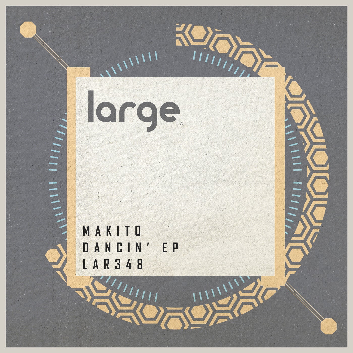 Makito – Dancin’ EP [LAR348]